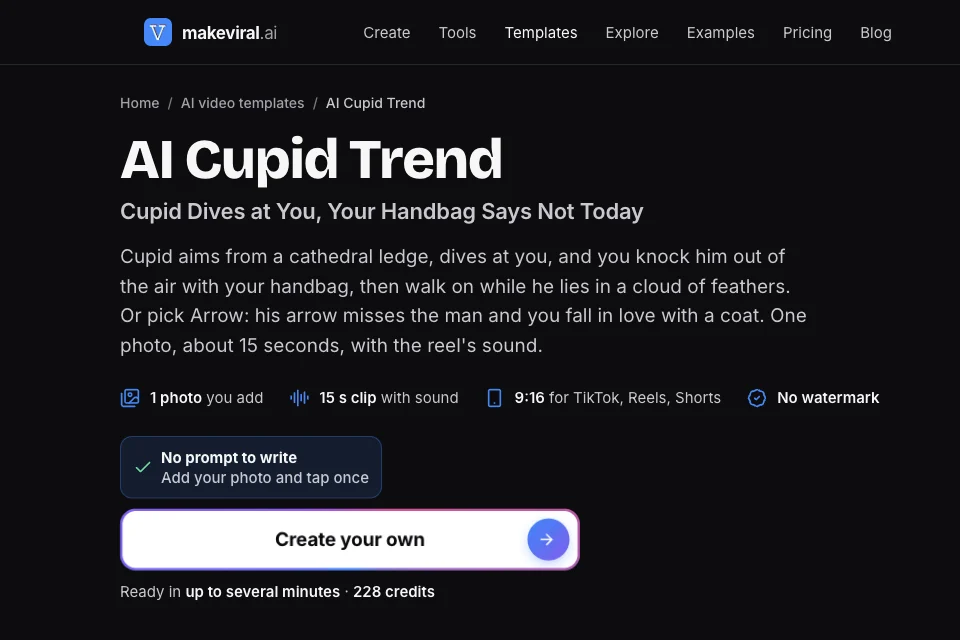 The MakeViral AI Cupid Trend page: one photo, 15 s clip with sound, 9:16, Create your own, 228 credits