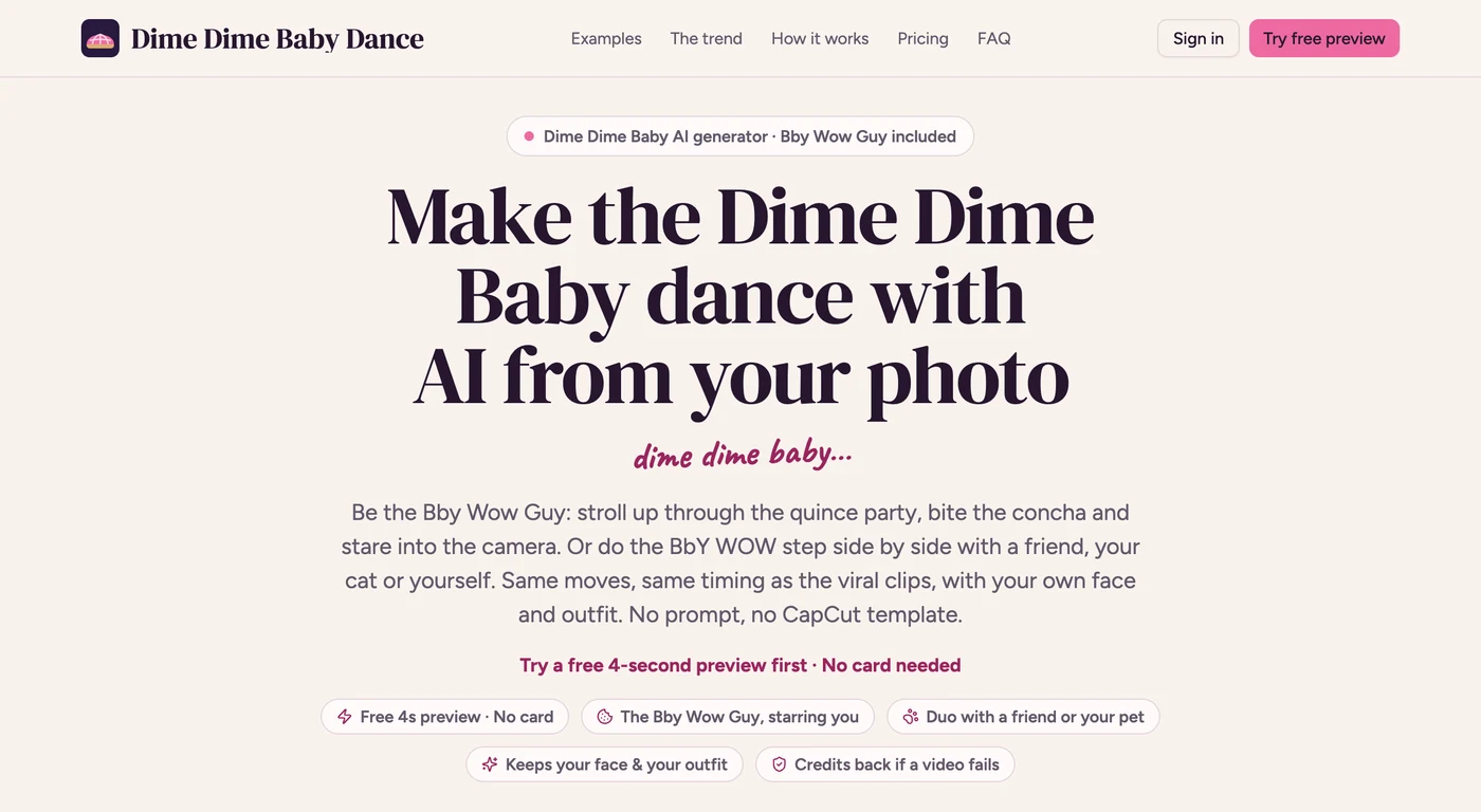 dimedimebabydance.com's first screen: Make the Dime Dime Baby dance with AI from your photo, with Try a free 4-second preview first · No card needed