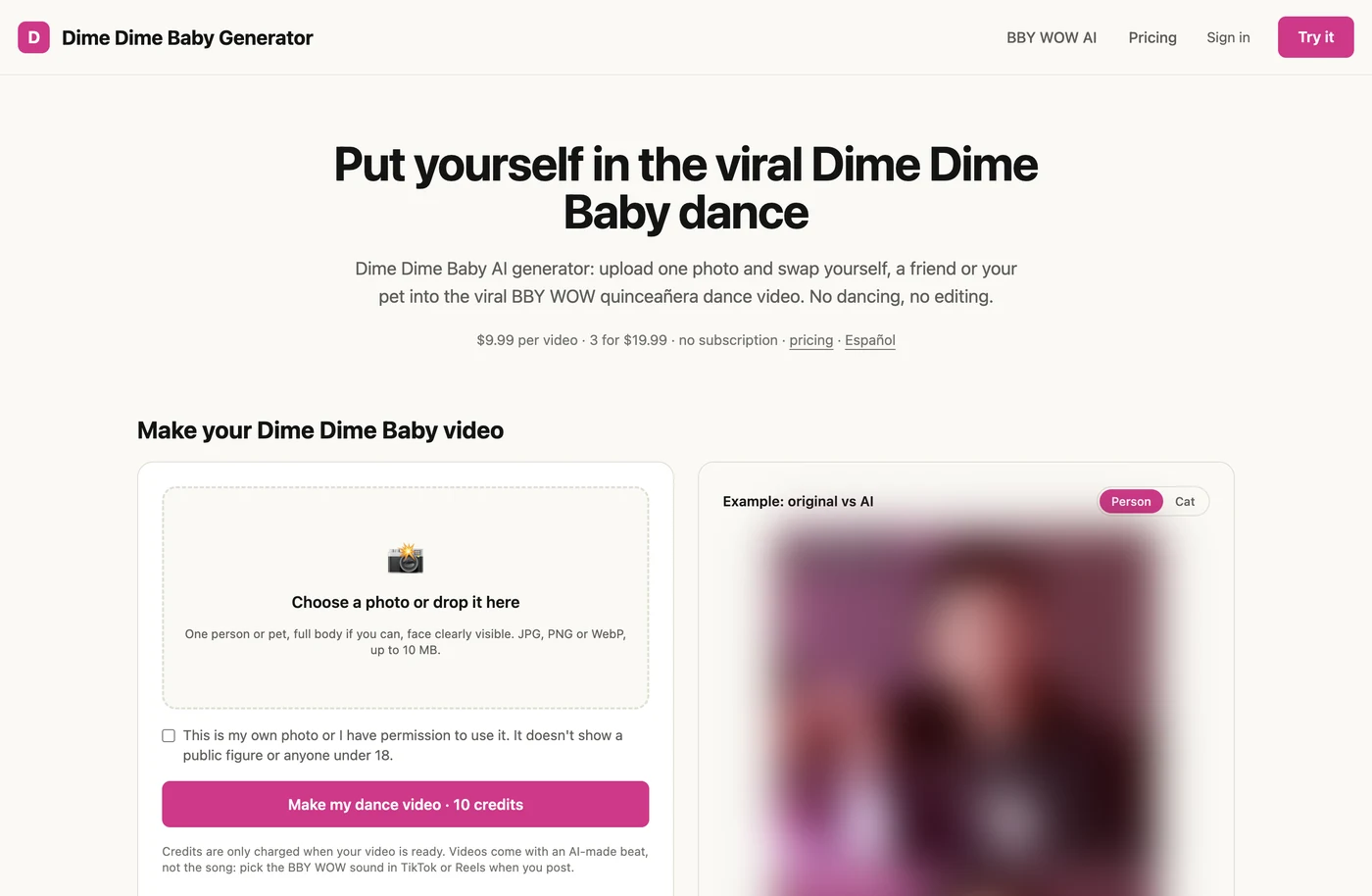dimedimebabygenerator.com: $9.99 per video or 3 for $19.99, a photo upload box and a Make my dance video · 10 credits button, with its original vs AI example blurred