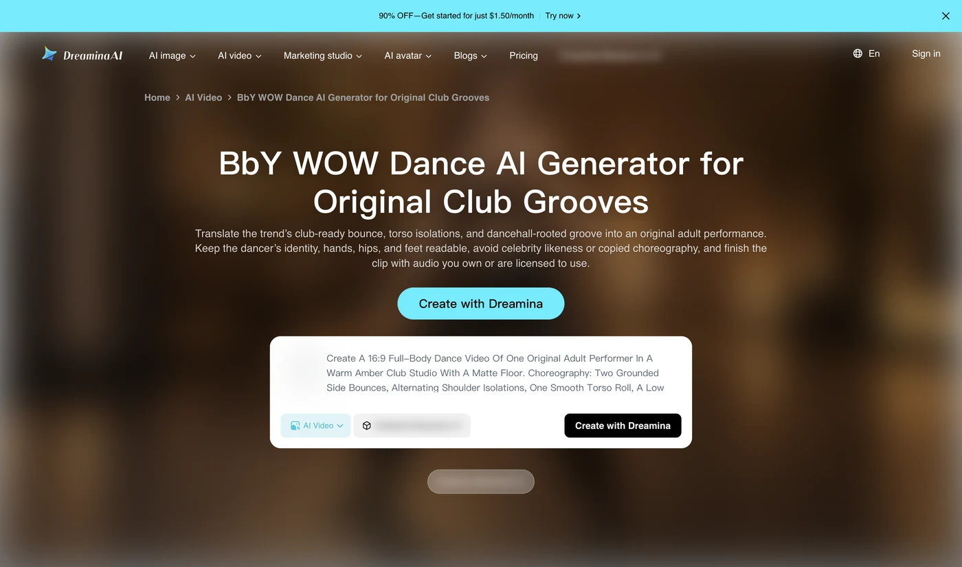 Dreamina's BbY WOW Dance AI Generator for Original Club Grooves page with a 16:9 dance prompt, under the banner 90% OFF, Get started for just $1.50/month