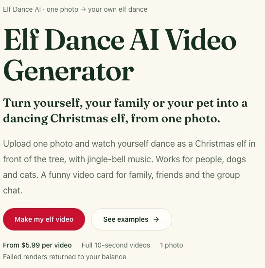 The ElfDanceAI.com page: one photo of a person, a dog or a cat, full 10-second videos, from $5.99 per video