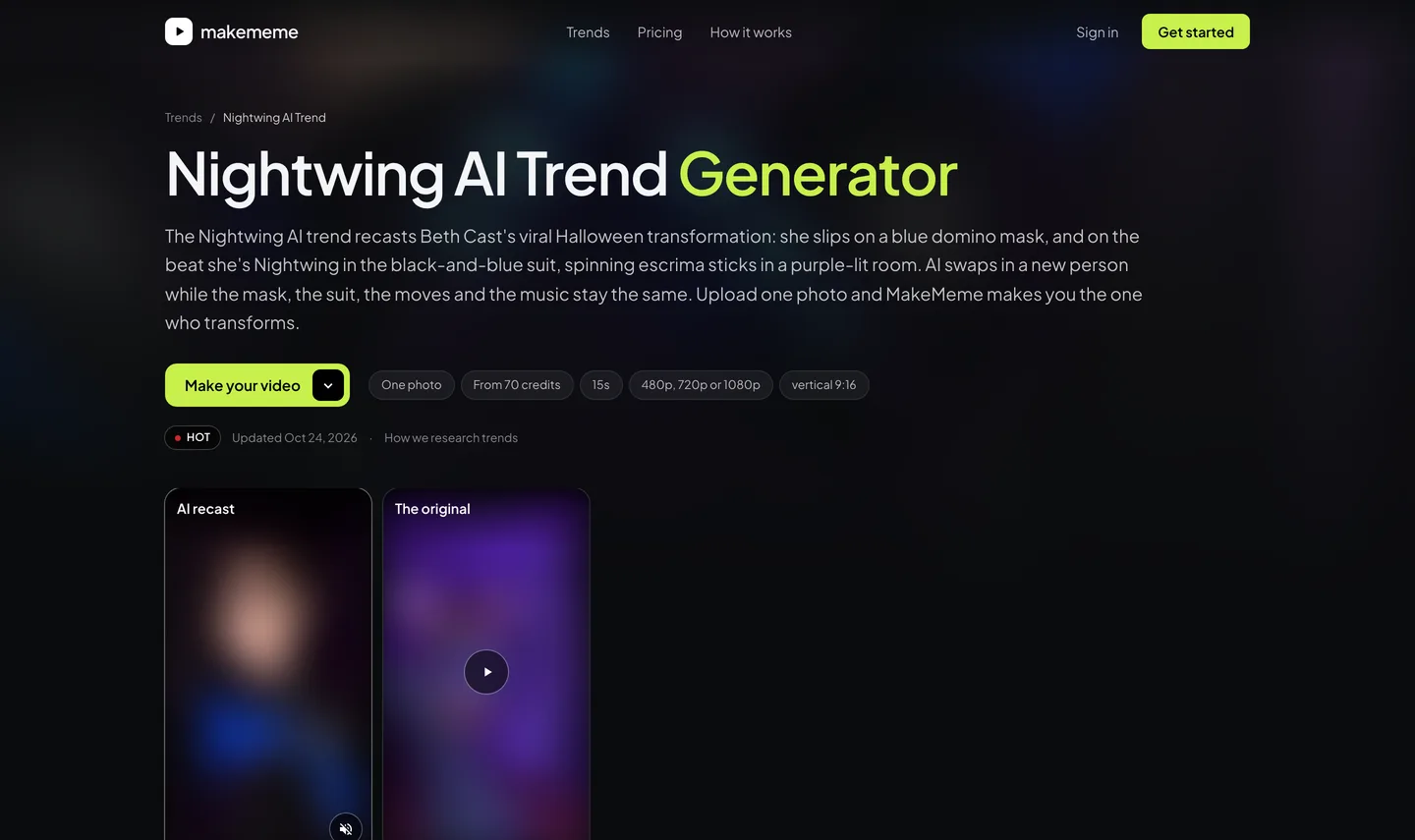 MakeMeme's Nightwing AI Trend Generator page: one photo, from 70 credits, 15s, 480p, 720p or 1080p and vertical 9:16, with its videos blurred