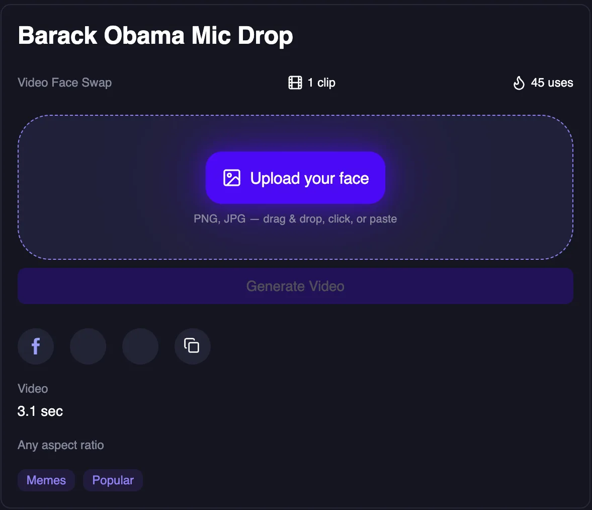 Magic Hour Barack Obama Mic Drop template panel with the Upload your face box, 3.1 sec and 45 uses