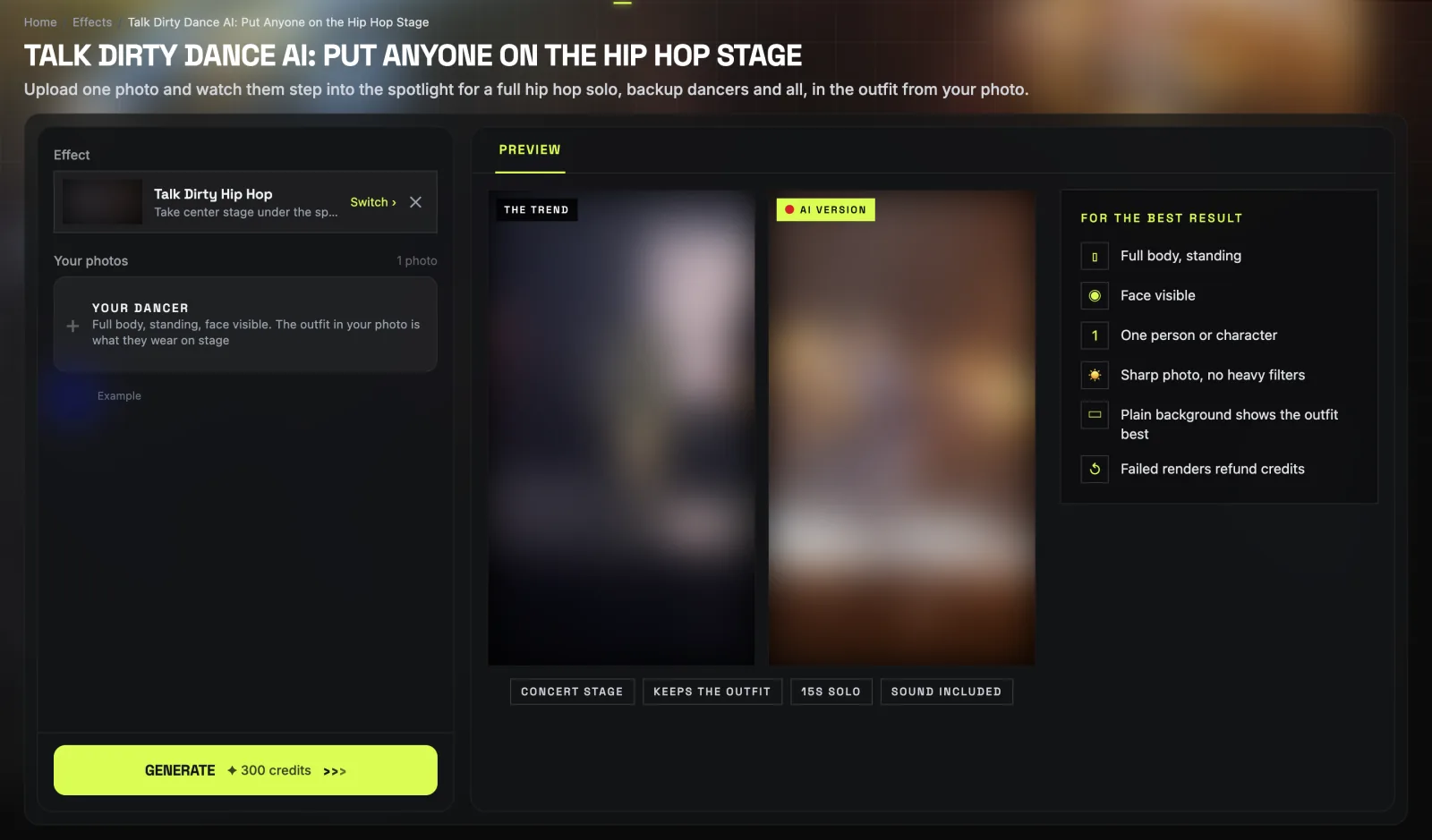 AI Photo Animator's Talk Dirty Dance AI page: one photo slot, a Generate button at 300 credits, and Concert stage, Keeps the outfit, 15s solo and Sound included under its blurred previews