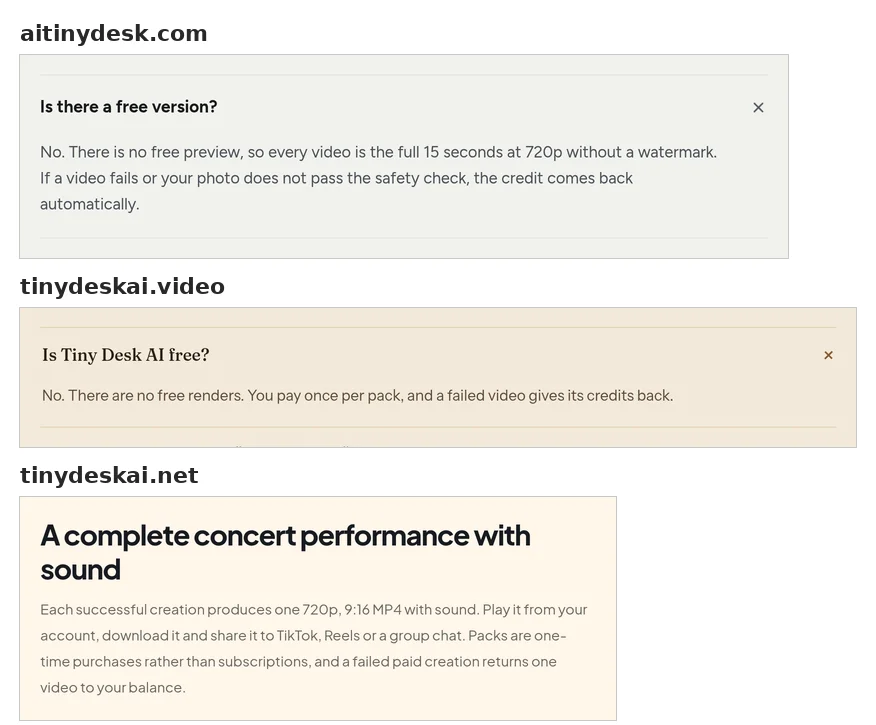 The free-version answers on aitinydesk.com ("Is there a free version?" No), tinydeskai.video ("Is Tiny Desk AI free?" No) and tinydeskai.net's one-time packs with sound, read on 27 October 2026