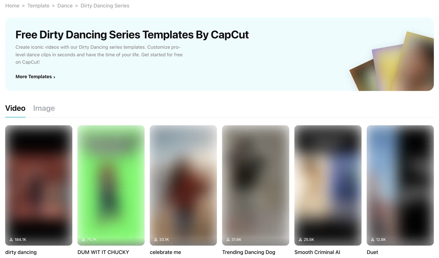 CapCut's Dirty Dancing Series page, led by a template called dirty dancing with 184.1K uses, none of them the Talk Dirty dance template, with the previews blurred
