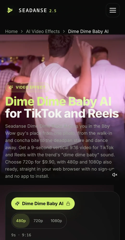 The Seadanse Dime Dime Baby AI page on a phone: the title over the sample video, with the 480p, 720p and 1080p choice and 9s · 9:16 below